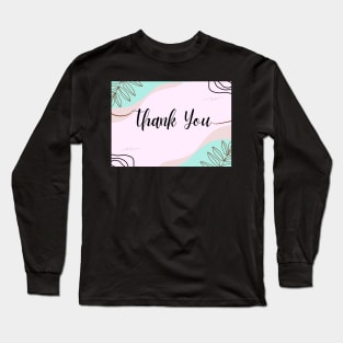 Thank you leaf design Long Sleeve T-Shirt